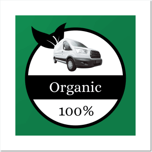 100% Organic - Van Life Posters and Art